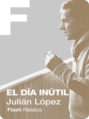 cover image of El día inútil